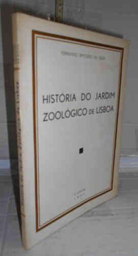 Portada del libro HISTÓRIA DO JARDIM ZOOLÓGICO DE LISBOA. Texto en portugués