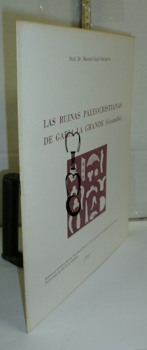 Portada del libro LAS RUINAS PALEOCRISTIANAS DE GABIA LA GRANDE ( Granada ). Separata