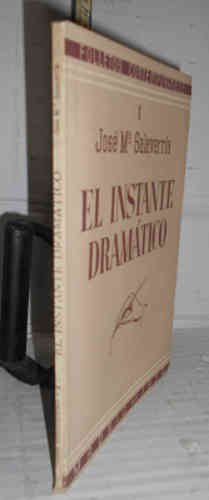 Portada del libro EL INSTANTE DRAMÁTICO. 1ª edición