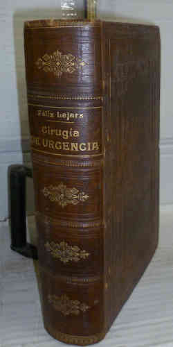 Portada del libro TRATADO DE CIRUGÍA DE URGENCIA. Versión castellana de la cuarta edición francesa del Doctor Gustavo...