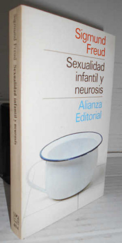 Portada del libro SEXUALIDAD INFANTIL Y NEUROSIS. 5ª edición. Traducción de Luis López-Ballesteros Torres