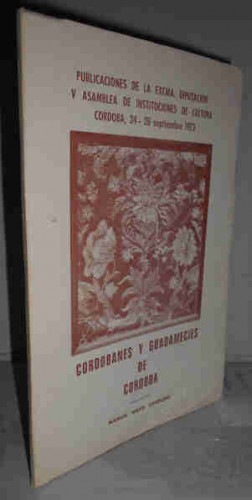 Portada del libro CORDOBANES Y GUADAMECÍES DE CÓRDOBA. 1ª edición. Introducción del autor