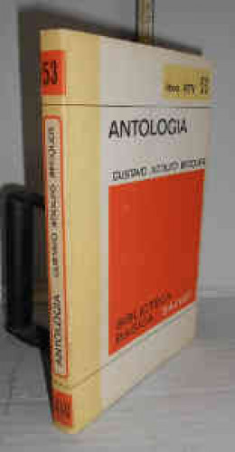 Portada del libro ANTOLOGÍA de Gustavo Adolfo Bécquer. 1ª edición en colección. Selección y prólogo de Heliodoro Carpintero