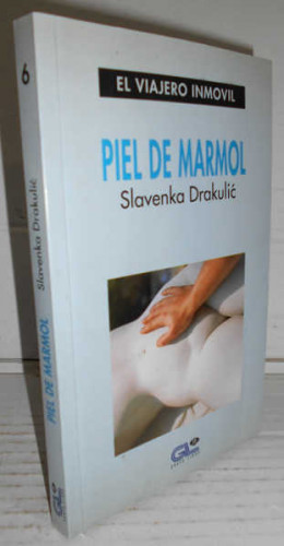 Portada del libro PIEL DE MÁRMOL. 1ª edición. Versión española de Luisa Fernanda Garrido