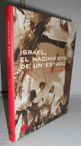 Portada del libro ISRAEL, EL NACIMIENTO DE UN ESTADO. 1ª edición. Traducción de Juan Vivanco