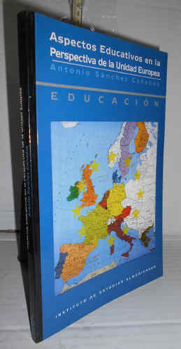 Portada del libro ASPECTOS EDUCATIVOS EN LA PERSPECTIVA DE LA UNIDAD EUROPEA. 1ª edición con tiro de 500 ejemplares