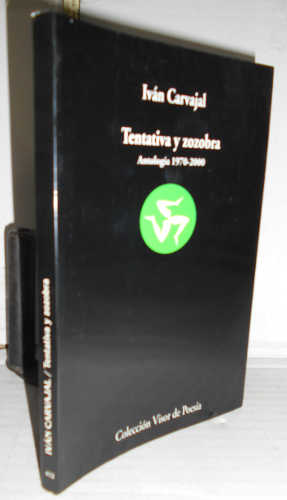 Portada del libro TENTATIVA Y ZOZOBRA. Antología. 1970 - 2000. 1ª edición. 