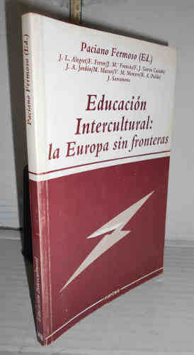 Portada del libro LA EDUCACIÓN INTERCULTURAL. La Europa sin fronteras. 1ª edición e introducción de... Presentación de...