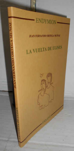 Portada del libro LA VUELTA DE ULISES. 1ª edición. Introducción a modo de prólogo del autor