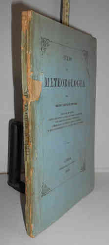 Portada del libro CURSO DE METEOROLOGIA, por... Capitão de Artilheria, etc. 1ª edición. Texto en portugués
