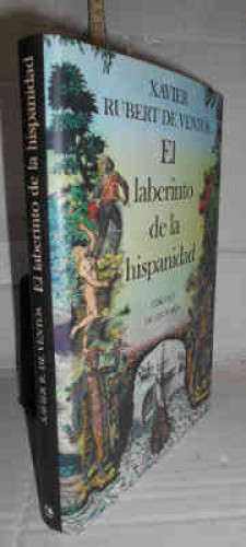 Portada del libro LABERINTO DE LA HISPANIDAD. 8ª edición. Introducción del autor