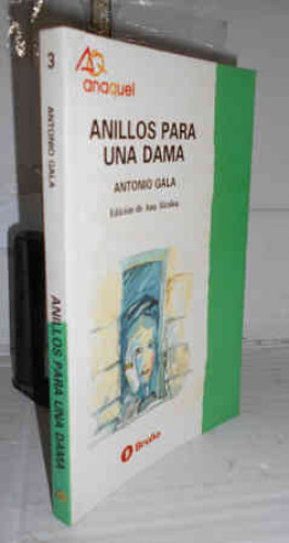 Portada del libro ANILLOS PARA UNA DAMA. Edición, introducción, notas y actividades de Ana Alcolea