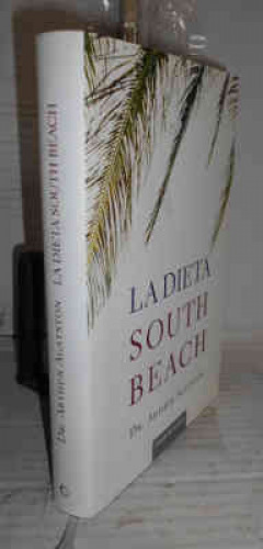 Portada del libro LA DIETA SOUTH BEACH. Introducción de la autora. Traducción de María Luz Broissin