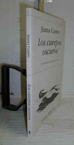 Portada del libro LOS CUERPOS OSCUROS. 1ª edición. 
