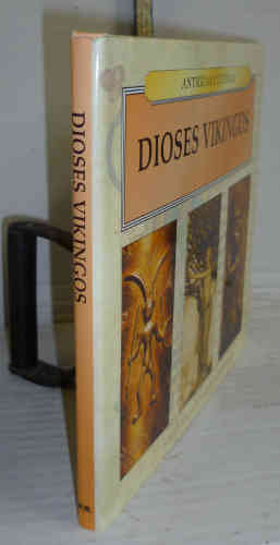 Portada del libro DIOSES VIKINGOS. 1ª edición de... Traducción de Javier Alfonso López