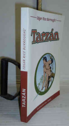 Portada del libro TARZÁN. Tarzán de los monos. Basado en la novela de... Guión... Dibujos... Traducción y rotulación :...