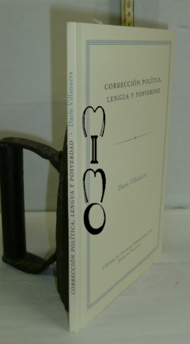 Portada del libro CORRECCIÓN POLÍTICA, LENGUA Y POSVERDAD. 1ª edición. Autógrafo del autor