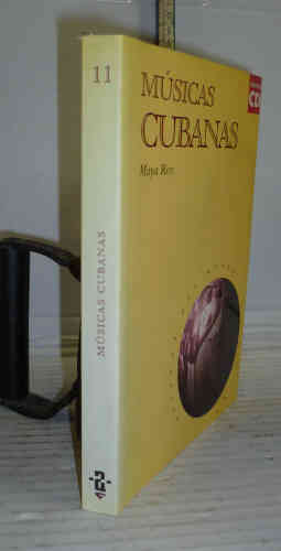 Portada del libro MÚSICAS CUBANAS. 1ª edición. Introducción de la autora. Traducción de Itziar alonos Araguás. + un CD...