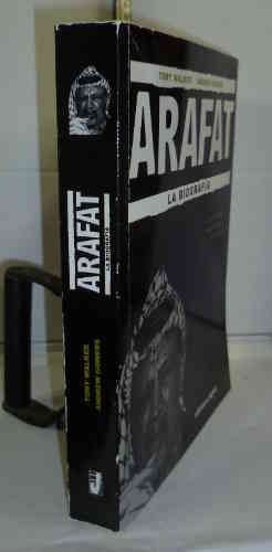 Portada del libro ARAFAT. La biografía. 1ª edición. Traducción de Rafael Rodríguez Tapia