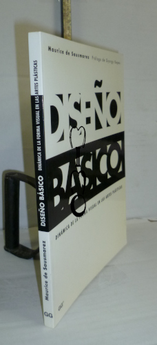 Portada del libro DISEÑO BÁSICO. Dinámica de la forma visual en las Artes Plásticas. 1ª edición. Prólogo de Gyorgy Kepes....