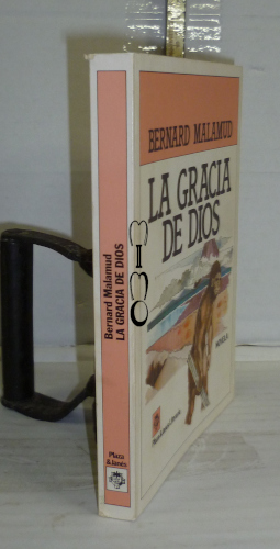 Portada del libro LA GRACIA DE DIOS. Novela. 1ª edición. Traducción de Rosalía Vázquez