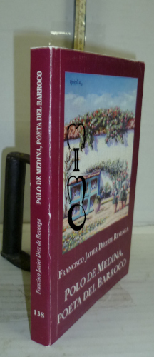 Portada del libro POLO DE MEDINA, POETA DEL BARROCO. 1ª edición. Introducción y autógrafo del autor