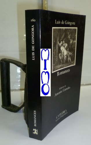 Portada del libro ROMANCES de L. de Góngora. 3ª edición de Antonio Carreño