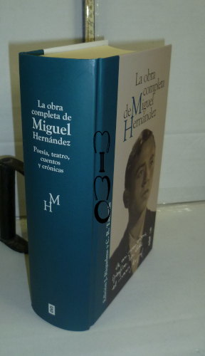 Portada del libro OBRA COMPLETA de Miguel Hernández.  1ª edición de... Colaboración de...