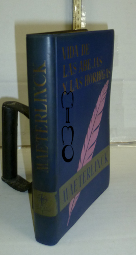Portada del libro LA VIDA DE LAS ABEJAS Y LAS HORMIGAS. 1ª edición en colección