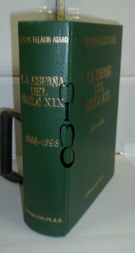 Portada del libro LA ESPAÑA DEL SIGLO XIX. 1808-1898.