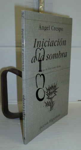 Portada del libro INICIACIÓN A LA SOMBRA. 1ª edición